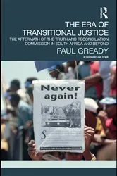 Book cover of The Era of Transitional Justice by Paul Gready