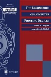 Book cover of The Ergonomics of Computer Pointing Devices by Sarah A. Douglas