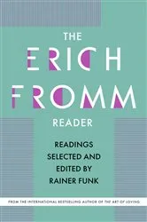 Book cover of The Erich Fromm Reader by Erich Fromm