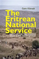 Book cover of The Eritrean National Service by Gaim Kibreab