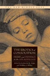 Book cover of The Erotics of Consolation by C. Léglu