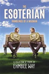 Book cover of The Esoterian by Ehmbee Way
