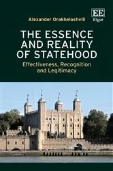 Book cover of The Essence and Reality of Statehood by Alexander Orakhelashvili