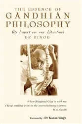 Book cover of The Essence of Gandhian Philosophy by . Dr Binod