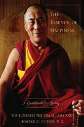 Book cover of The Essence of Happiness by Dalai Lama