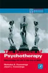 Book cover of The Essence of Psychotherapy by Nicholas A. Cummings