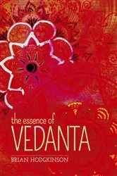 Book cover of The Essence of Vedanta by Unknown