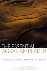 Book cover of The Essential Agrarian Reader by Norman Wirzba