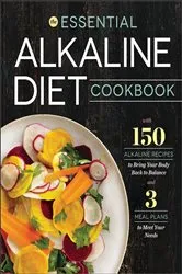 Book cover of The Essential Alkaline Diet Cookbook by Rockridge Press
