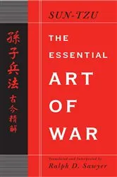 Book cover of The Essential Art of War by Ralph D. Sawyer