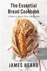 Book cover of The Essential Bread Cookbook by James Beard