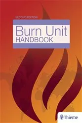 Book cover of The Essential Burn Unit Handbook (2nd ed.) by Jeffrey Roth