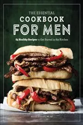 Book cover of The Essential Cookbook for Men by N/A