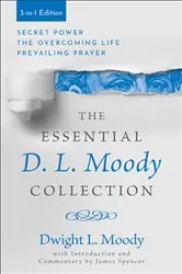 Book cover of The Essential D. L. Moody Collection by Dwight L. Moody