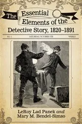 Book cover of The Essential Elements of the Detective Story, 1820-1891 by LeRoy Lad Panek
