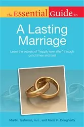 Book cover of The Essential Guide to a Lasting Marriage by Karla Dougherty