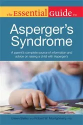 Book cover of The Essential Guide to Asperger's Syndrome by Unknown