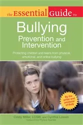 Book cover of The Essential Guide to Bullying by Cindy Miller