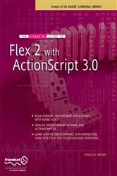 Book cover of The Essential Guide to Flex 2 with ActionScript 3.0 by Charles Brown
