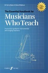 Book cover of The Essential Handbook for Musicians Who Teach by Diane Widdison