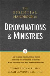 Book cover of The Essential Handbook of Denominations and Ministries by George Thomas Kurian