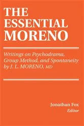 Book cover of The Essential Moreno by J.L. Moreno