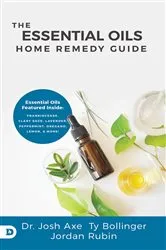 Book cover of The Essential Oils Home Remedy Guide by Unknown