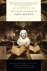 Book cover of The Essential Prose of John Milton by John Milton