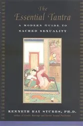 Book cover of The Essential Tantra by Kenneth Ray Stubbs