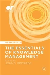 Book cover of The Essentials of Knowledge Management by John S. Edwards