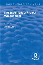 Book cover of The Essentials of Project Management by Dennis Lock