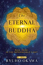 Book cover of The Eternal Buddha by Ryuho Okawa