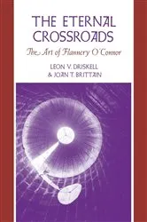 Book cover of The Eternal Crossroads by Leon V. Driskell