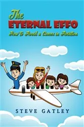 Book cover of The Eternal Effo by Steve Gatley