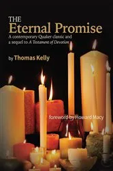 Book cover of The Eternal Promise by Thomas R Kelly