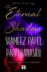Book cover of The Eternal Shadow by Shameez Patel Papathanasiou