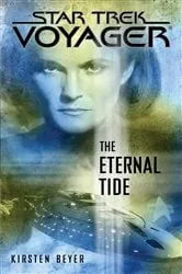 Book cover of The Eternal Tide by Kirsten Beyer