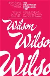 Book cover of The Ethel Wilson Symposium by Lorraine McMullen
