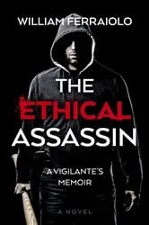 Book cover of The Ethical Assassin by David Liss
