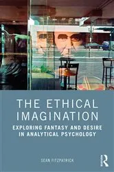 Book cover of The Ethical Imagination by Sean Fitzpatrick