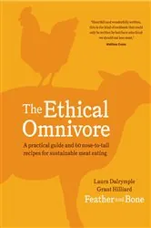 Book cover of The Ethical Omnivore by Laura Dalrymple