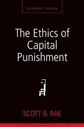 Book cover of The Ethics of Capital Punishment by Unknown