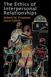 Book cover of The Ethics of Interpersonal Relationships by Joyce Catlett
