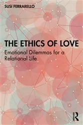 Book cover of The Ethics of Love by Susi Ferrarello