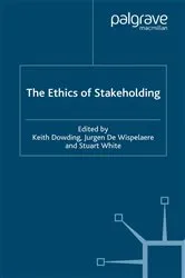 Book cover of The Ethics of Stakeholding by K. Dowding