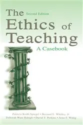 Book cover of The Ethics of Teaching (2nd ed.) by Patricia Keith-Spiegel