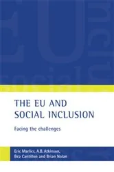 Book cover of The EU and social inclusion by Eric Marlier