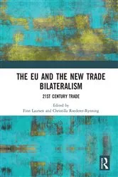 Book cover of The EU and the New Trade Bilateralism by Finn Laursen