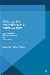 Book cover of The EU and the Non-Proliferation of Nuclear Weapons by S. Blavoukos