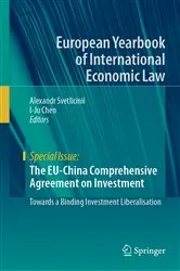 Book cover of The EU-China Comprehensive Agreement on Investment by Unknown